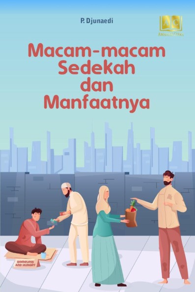 Macam macam sedekah dan manfaatnya